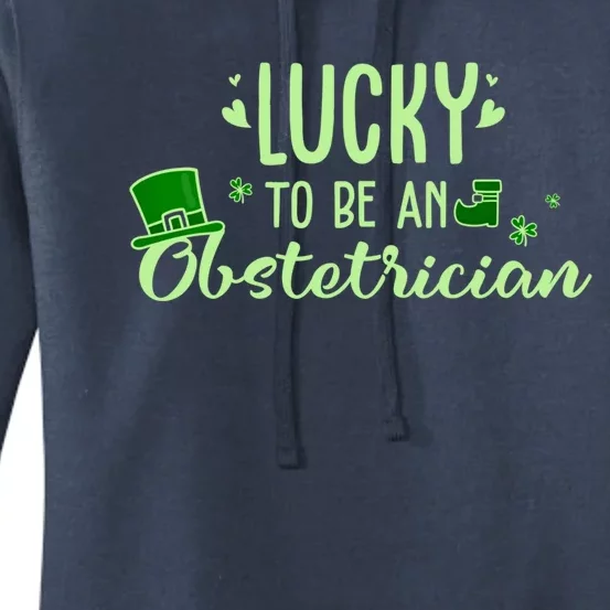 Lucky Obstetrician Gift Funny Obstetrician St Patrick Outfit Gift Women's Pullover Hoodie