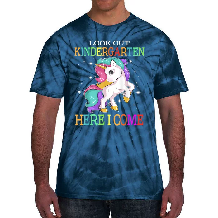 Look Out Kindergarten Here I Come Unicorn Back To School Tie-Dye T-Shirt