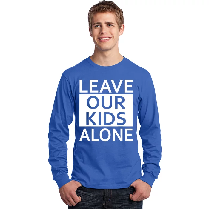 Leave Our Kids Alone Long Sleeve Shirt