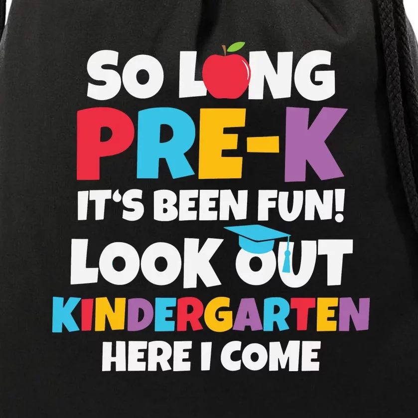 Look Out Kindergarten PreK Graduate Preschool Graduation Drawstring Bag