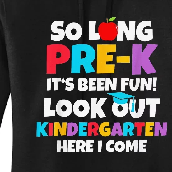 Look Out Kindergarten PreK Graduate Preschool Graduation Women's Pullover Hoodie