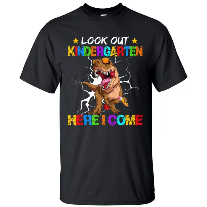 Look Out Kindergarten Here I Come Back To School Tall T-Shirt