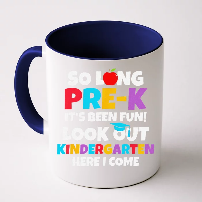 Look Out Kindergarten Prek Graduate Preschool Graduation Front & Back Coffee Mug