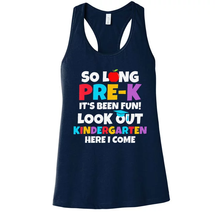 Look Out Kindergarten Prek Graduate Preschool Graduation Women's Racerback Tank