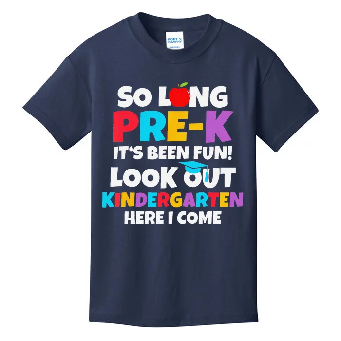 Look Out Kindergarten Prek Graduate Preschool Graduation Kids T-Shirt