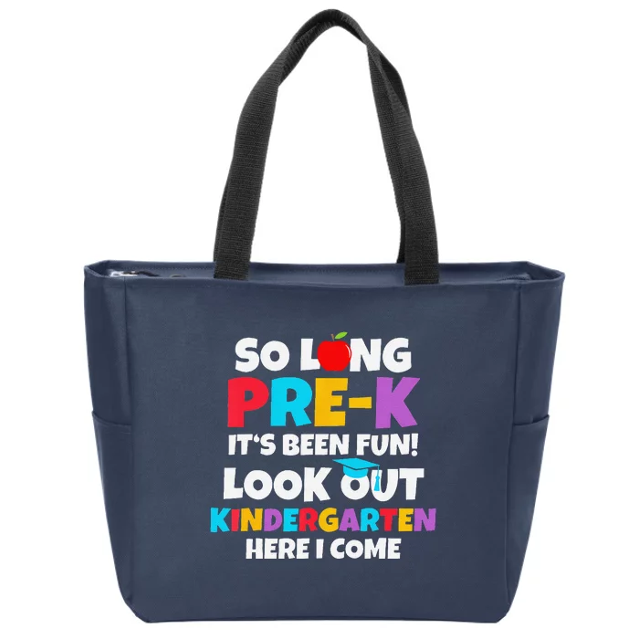 Look Out Kindergarten Prek Graduate Preschool Graduation Zip Tote Bag