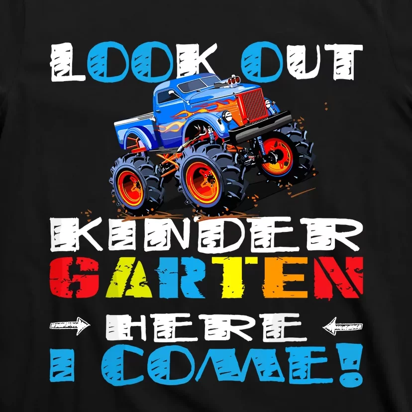 Look Out Kindergarten Here I Come Funny Monster Truck T-Shirt