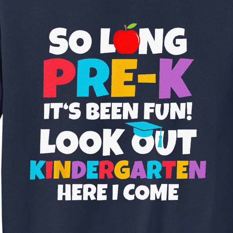 Look Out Kindergarten PreK Graduate Preschool Graduation Sweatshirt