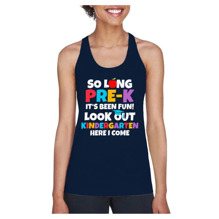 Look Out Kindergarten PreK Graduate Preschool Graduation Women's Racerback Tank