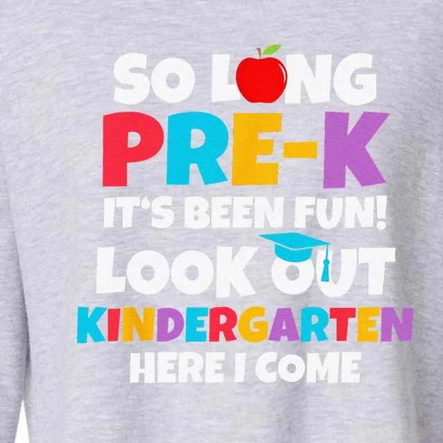 Look Out Kindergarten PreK Graduate Preschool Graduation Cropped Pullover Crew