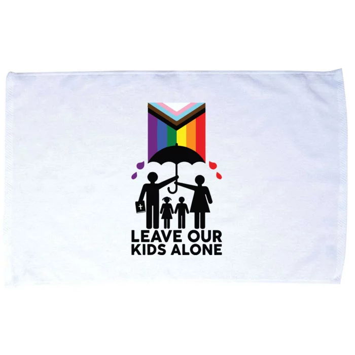 Leave Our Kids Alone Protect Our Children Microfiber Hand Towel