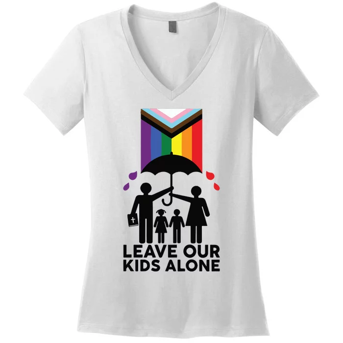 Leave Our Kids Alone Protect Our Children Women's V-Neck T-Shirt