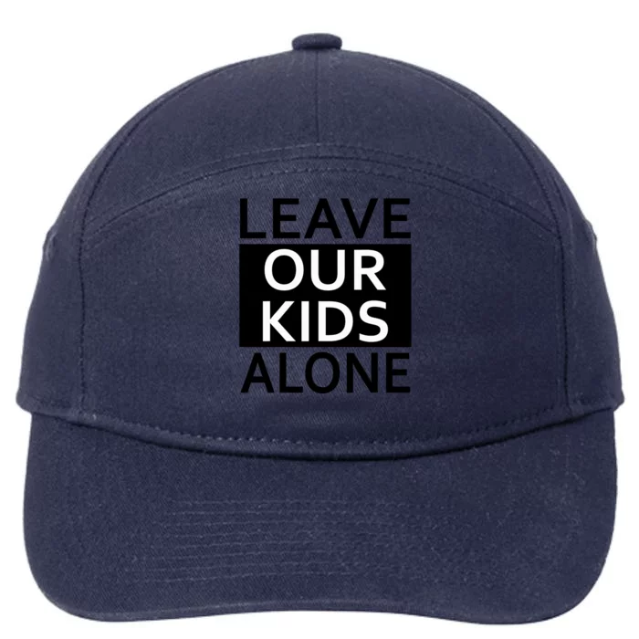 Leave Our Kids Alone Save The Children Protest 7-Panel Snapback Hat