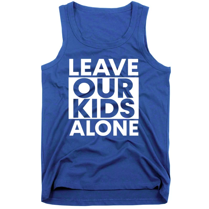 Leave Our Kids Alone Save The Children Protest Tank Top