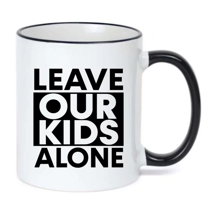 Leave Our Kids Alone Save The Children Protest Black Color Changing Mug