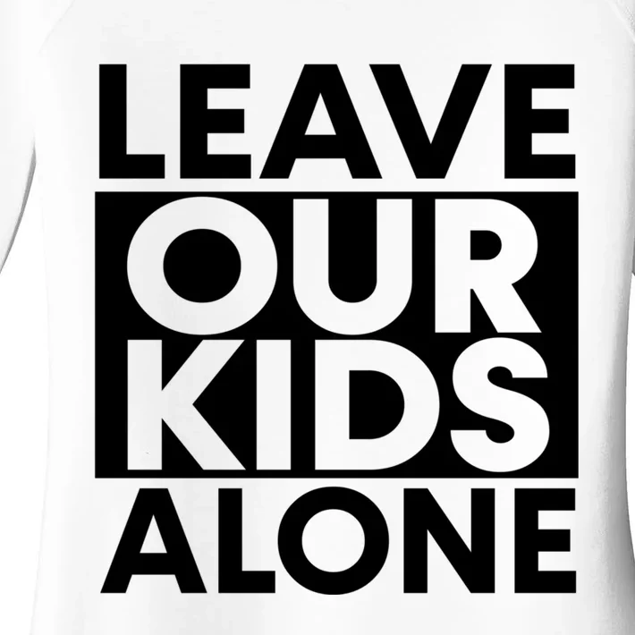 Leave Our Kids Alone Save The Children Protest Women's Perfect Tri Tunic Long Sleeve Shirt