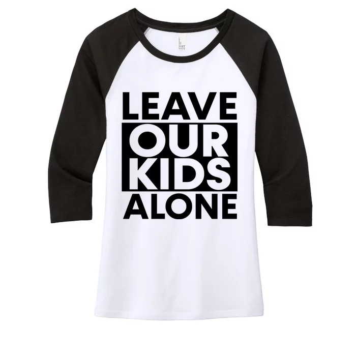 Leave Our Kids Alone Save The Children Protest Women's Tri-Blend 3/4-Sleeve Raglan Shirt