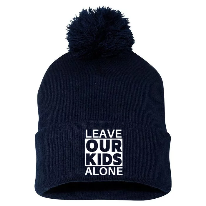 Leave Our Kids Alone Pom Pom 12in Knit Beanie