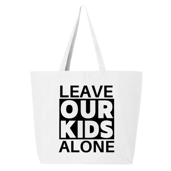 Leave Our Kids Alone 25L Jumbo Tote