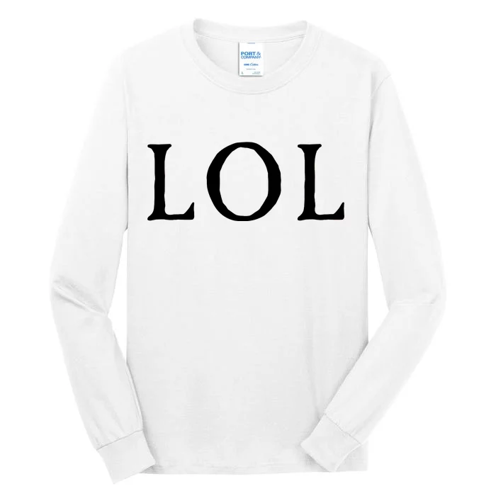 LOL Laugh Out Loud Tall Long Sleeve T-Shirt