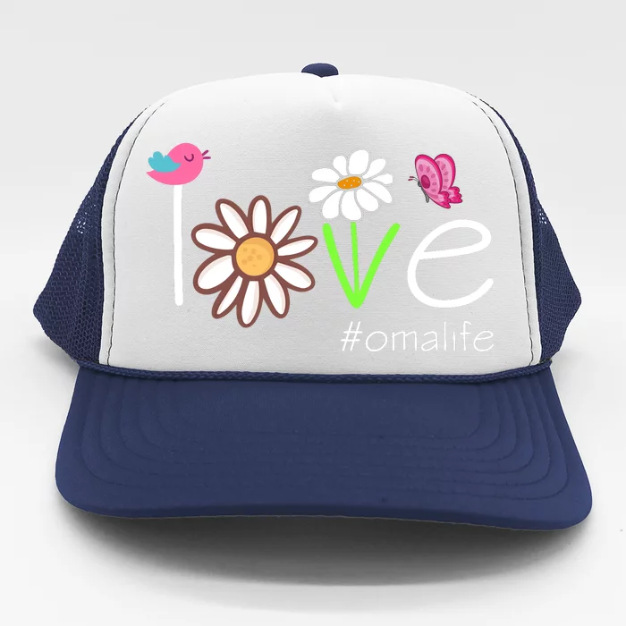 Love Oma Life Cute Matching Family Trucker Hat