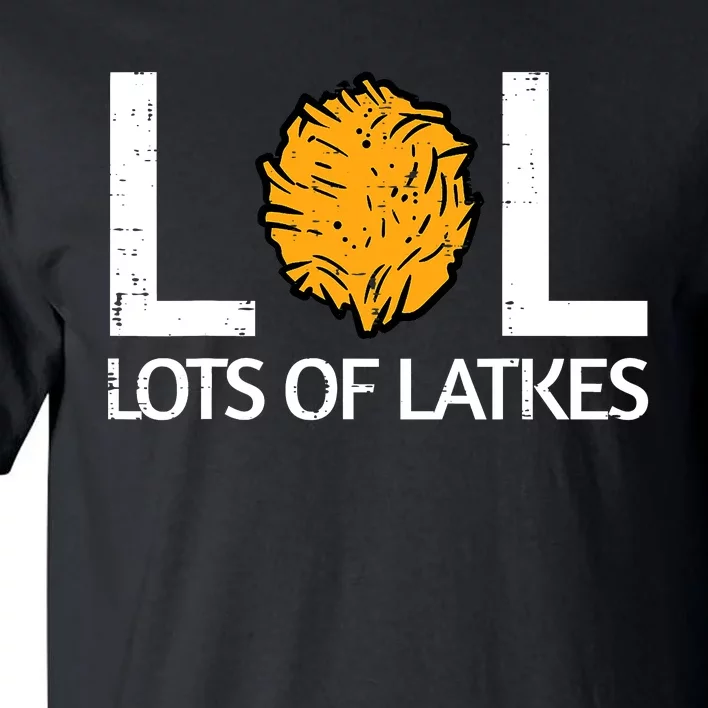 Lots Of Latkes Funny Jew Hanukkah Chanukah Tall T-Shirt