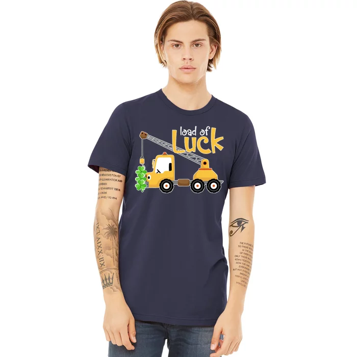 Loads Of Luck Shamrock Funny Truck Saint Patricks Day Premium T-Shirt