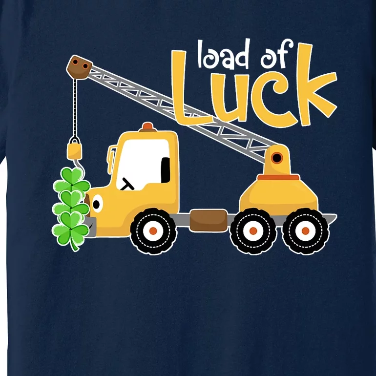 Loads Of Luck Shamrock Funny Truck Saint Patricks Day Premium T-Shirt