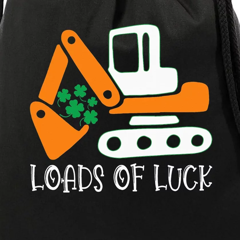 Loads Of Luck Excavator Digger St Patricks Day Drawstring Bag