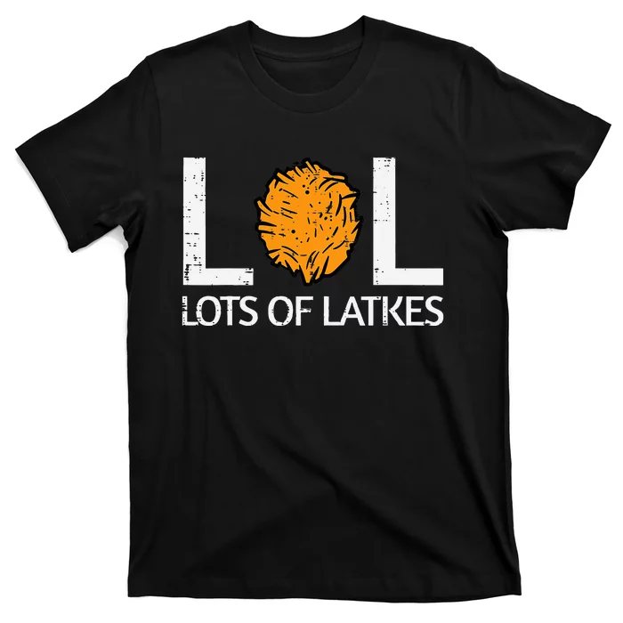 Lots Of Latkes Funny Jew Hanukkah Chanukah T-Shirt