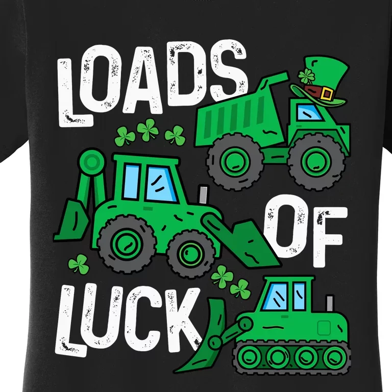 Loads Of Luck Boy St Patricks Day Crane Truck Construction Women's T-Shirt