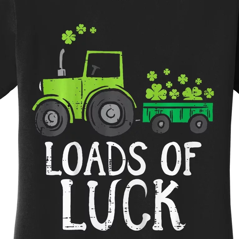 Loads Of Luck Tractor St Patricks Day Women's T-Shirt