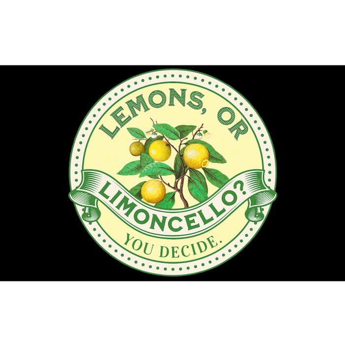 Lemons Or Limoncello You Decide. Optimist Pessimist Bumper Sticker