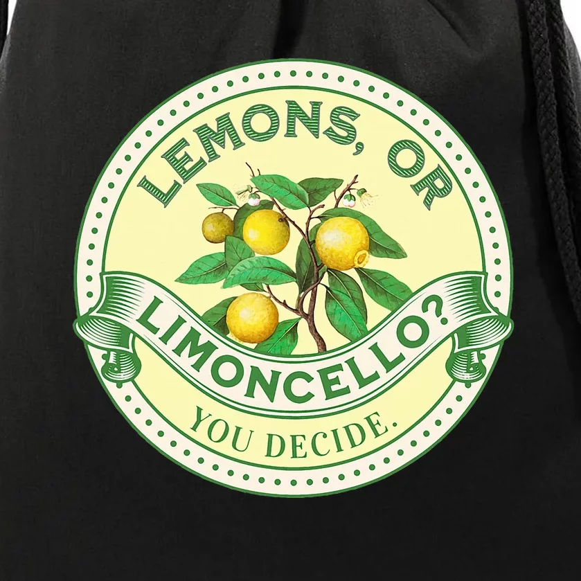 Lemons Or Limoncello You Decide. Optimist Pessimist Drawstring Bag