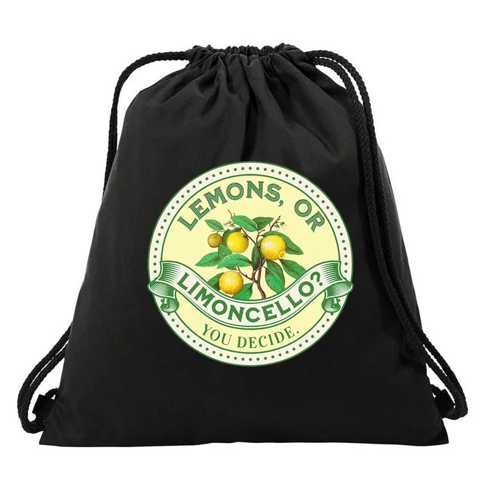 Lemons Or Limoncello You Decide. Optimist Pessimist Drawstring Bag