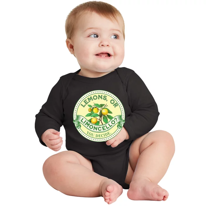 Lemons Or Limoncello You Decide. Optimist Pessimist Baby Long Sleeve Bodysuit