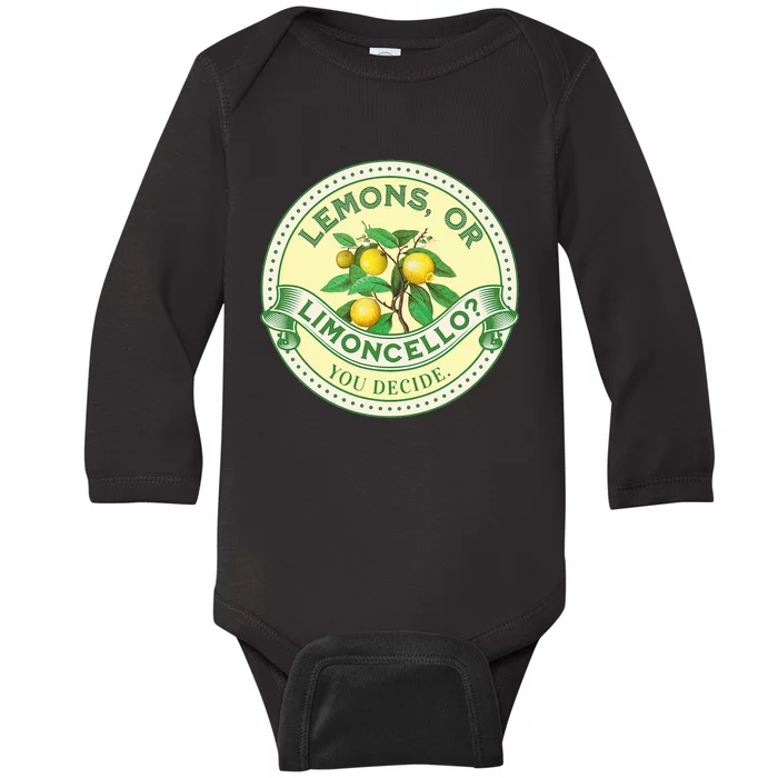 Lemons Or Limoncello You Decide. Optimist Pessimist Baby Long Sleeve Bodysuit