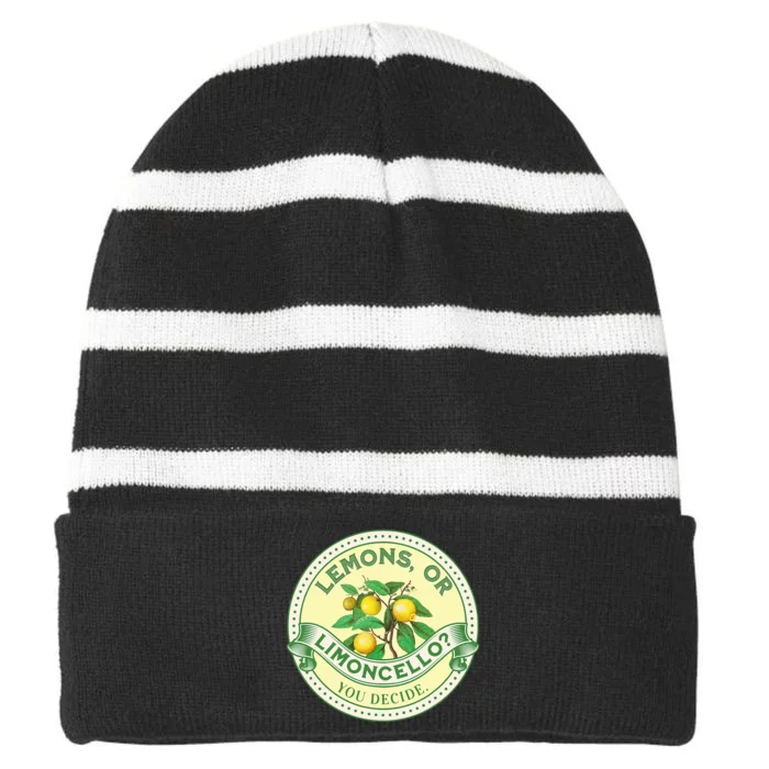 Lemons Or Limoncello You Decide. Optimist Pessimist Striped Beanie with Solid Band