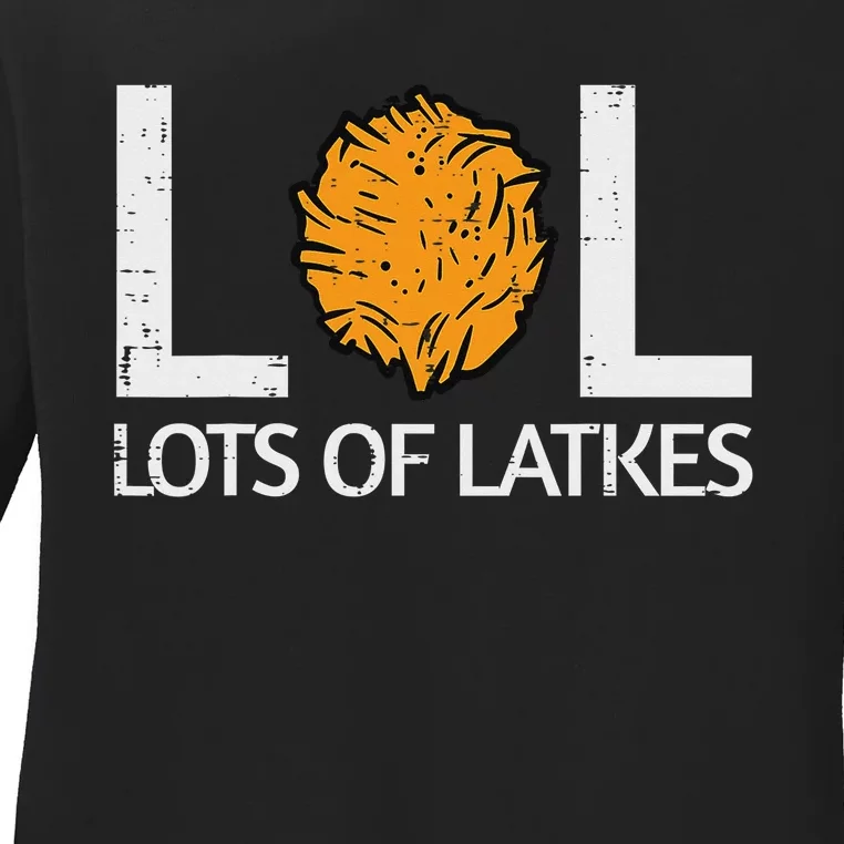 Lots Of Latkes Funny Jew Hanukkah Chanukah Ladies Long Sleeve Shirt