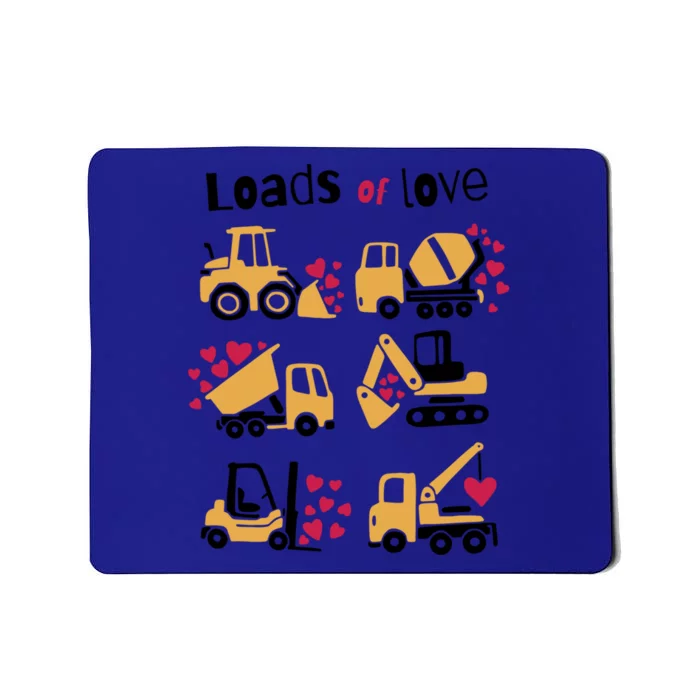 Loads Of Love Construction Truck Hearts Valentines Day Gift Mousepad