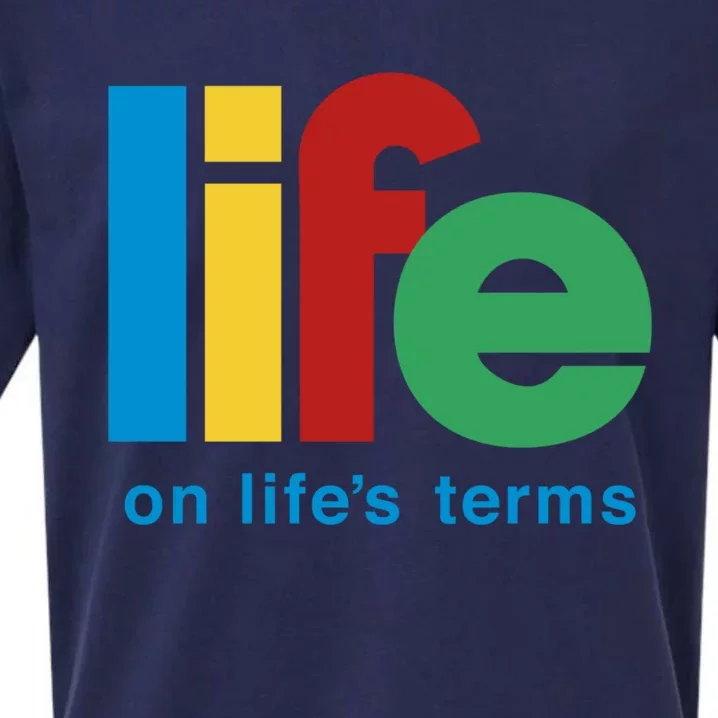 Life On Lifes Terms Sobriety Recovery Funny Aa Na Gift Funny Gift Sueded Cloud Jersey T-Shirt