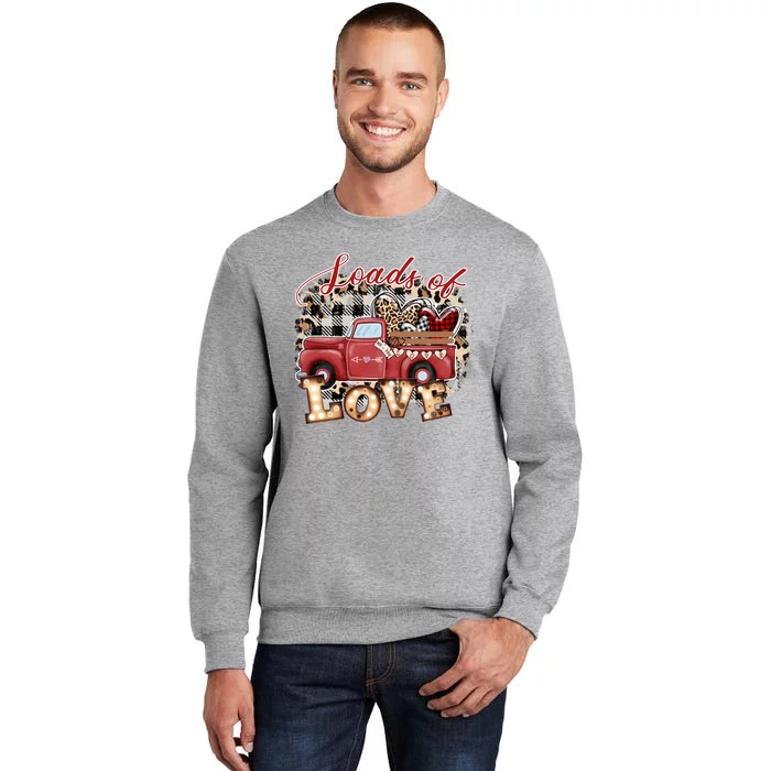 Loads Of Love Cute Vintage Truck Valentines Day Sweatshirt