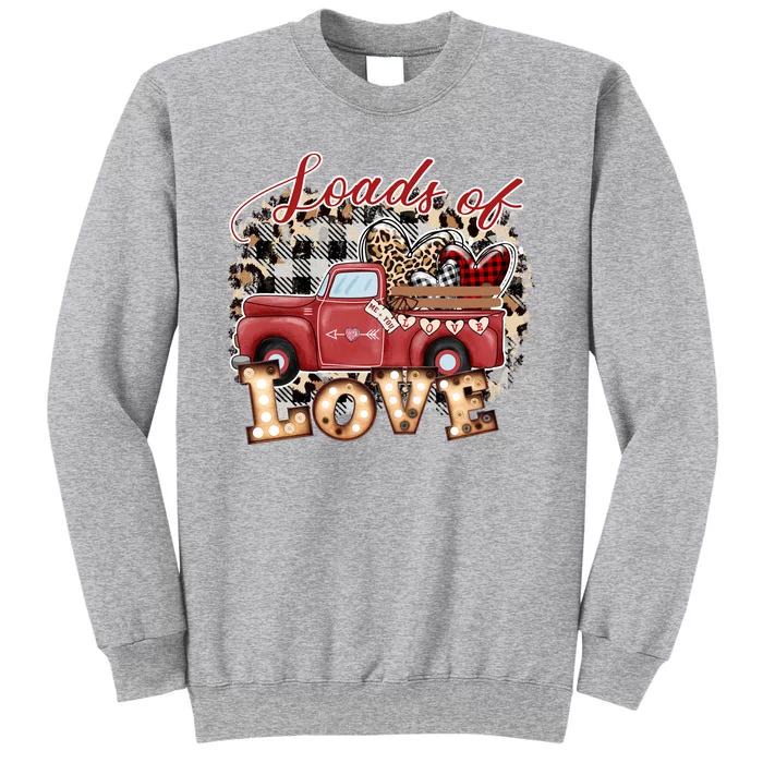 Loads Of Love Cute Vintage Truck Valentines Day Sweatshirt