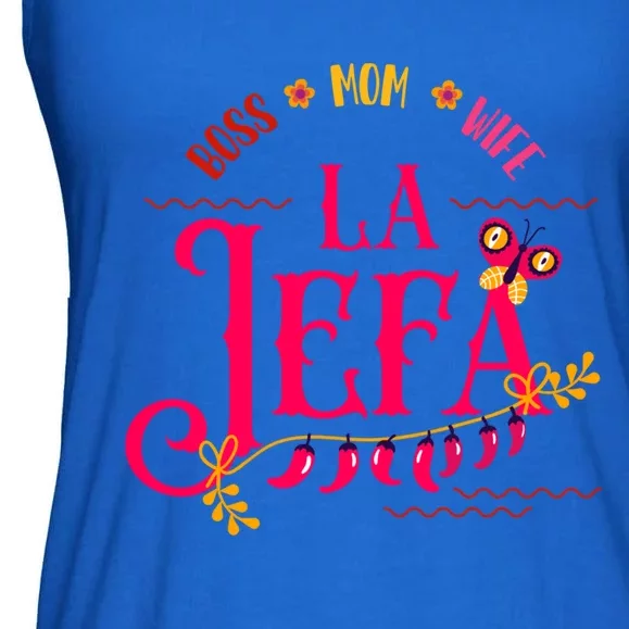 Latin Or Mexican Mothers Day Design Or Boss Mom Wife La Jefa Funny Gift Ladies Essential Flowy Tank