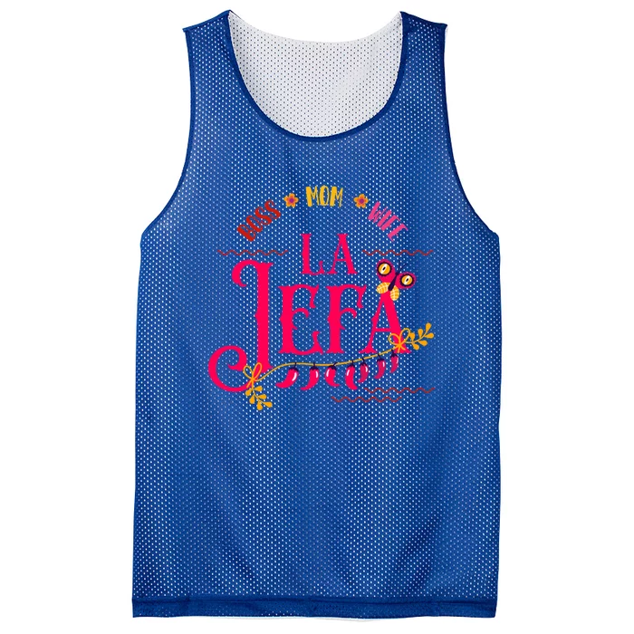 Latin Or Mexican Mothers Day Design Or Boss Mom Wife La Jefa Funny Gift Mesh Reversible Basketball Jersey Tank