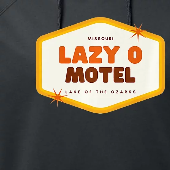 Lazy O Motel Lake Of The Ozarks Missouri Performance Fleece Hoodie