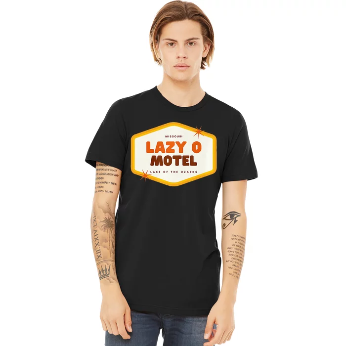 Lazy O Motel Lake Of The Ozarks Missouri Premium T-Shirt