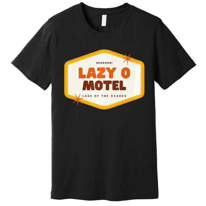 Lazy O Motel Lake Of The Ozarks Missouri Premium T-Shirt