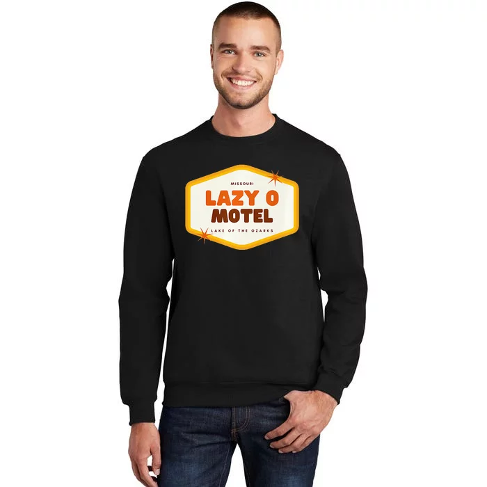 Lazy O Motel Lake Of The Ozarks Missouri Tall Sweatshirt