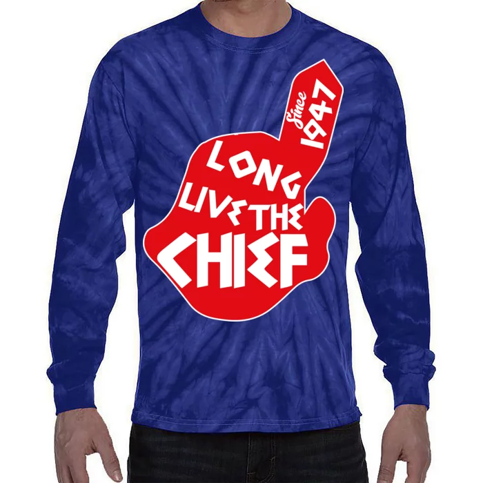 Long Live The Chief Tie-Dye Long Sleeve Shirt